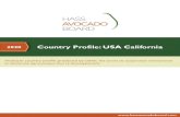 Country Profile: USA California - Hass Avocado Board · 2014. 10. 1. · 2020 Country Profile: USA California. Producer country profile produced by . CIRAD, ... tion area recently