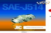 JIC - Hydroflex · 2016. 6. 2. · Series SAE J514 Material stainless steel Male stud coupling BSP parallel thread Ø 20 mm tube 3/4” BSP parallel thread 2 1 03 06.3 SAE • If