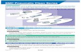 SMC Pneumatic Clean Series Room_REC.pdf · 2010. 8. 20. · System Circuit in Clean Room Front matter 11 Fitting: Oil-free one-touch fitting Piping: Urethane tuing Oil-free: Wetted