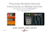 Physically Modeled Musical Instruments on Mobile Devices · 2016. 1. 25. · 01/25/2016 Physically Modeled Musical Instruments on Mobile Devices UCSB 1/25/2016, UCSD 1/26/2016 1 Pat