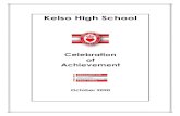 Kelso High School · 2020. 10. 6. · Susanna C. Robson Higher ... Kelso Laddies Poetry Competition Ruari Hislop - 1st Place Sarah Middlemiss - Runner Up The Oliver Trophy for Most