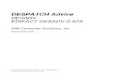 DESPATCH Advice - iConnect · 2009. 4. 8. · B 1004 Document/message number C an..35 : C an..35 Shipment Number 1056 Version C an..9 : 1060 Revision number C an..6 + C 1225 MESSAGE