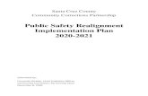 Public Safety Realignment Implementation Plan 2020-2021 · 2020. 12. 22. · Public Safety Realignment Implementation Plan 2020-2021 Submitted by: ... A. Introduction and Background