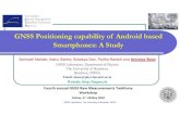 GNSS Positioning capability of Android based Smartphones ......GNSS Laboratory, The University of Burdwan, INDIA Application Areas:-Geospatial students and researchers -Common people