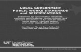 LOCAL GOVERNMENT PUBLIC WORKS STANDARDS ......LOCAL GOVERNMENT PUBLIC WORKS STANDARDS AND SPECIFICATIONS Guidelines for construction standards, materials specifications, design criteria,