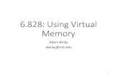 6.828: Using Virtual Memory - Distributed Operating Systempage fault 1.The VA that caused the fault •movl%cr2, %ecx, or rcr2() in xv6 2.The type of violation that caused the fault