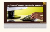 UPS i-parcel Shipping Extension for Magento 2 · ups® i-parcel™ shipping extension for magento 2 this document is the confidential intellectual property of united parcel service