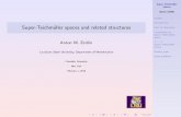 Super-Teichmüller spaces and related structureszeitlin/PDF/Columbia_2019.pdf · Super-Teichmuller Spaces Anton Zeitlin Outline Introduction Cast of characters Coordinates on Super-Teichmuller