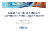 Legal Aspects of Software Agreements with Large Vendorsscottandscottllp.com/wp-content/uploads/2017/10/SCOTT... · 2019. 12. 13. · Licensing Concerns License Agreement Types ˜