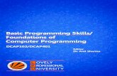 Basic Programming Skills/ Foundations of Computer Programming · 2017. 7. 13. · SYLLABUS Basic Programming Skills/Foundations of Computer Programming Objectives: It imparts programming