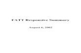 FINAL - FATT Responsive Summary and investigations... · 2009. 12. 1. · FATT Responsive Summary The following is the Flood Analysis Technical Team’s (FATT) response to comments