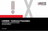 LANXESS – Conference Presentation...ARLANXEO divestment drive net income * Net of exceptionals and amortization of intangible assets as well as attributable tax effects and non-recurring