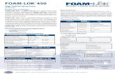 FOAM-LOK 450 - Lapolla · 20/08/2018  · Lapolla Industries, Inc. | 15402 Vantage Parkway East, Suite 322 Houston, Texas 77032 | ( 8 8 8) 4 - Lapolla | lapolla.com • Unvented or