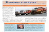 Translines EXPRESS...Translines EXPRESS Feb. 6, 2019 District Three New tool: For decades, KDOT has used sand, salt and salt brine in its snow fighting efforts, but crews in northwest