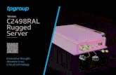 Westek C2498RAL Rugged Server - TP Group Global · 2020. 5. 5. · • IP65 sealed, MIL-STD-810G & MIL-STD-461G • Perfect for use in all harsh environments • UK design and manufacture