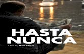 HASTA NUNCA - Anthology Film Archivesanthologyfilmarchives.org/uploads/press_pdf/Hasta Nunca... · 2013. 8. 23. · ‘Hasta Nunca’ follows Mario Ligetti, a middle-aged DJ in Montevideo,