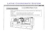 Lathe Coordinate System - Walla Walla University · 2015. 4. 10. · Lathe Coordinate System. Workpiece Zero Point • Coordinate system zero point is –centerline of spindle (X