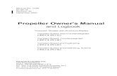 Propeller Owner's Manual - Hartzell PropellerThe propeller is a vital component of the aircraft. A mechanical failure of the propeller could cause a forced landing or create vibrations