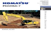 16521 PC220LC-7 AESS586-03 - Anderson Equip · 2018. 7. 20. · PC220LC-7 3 HYDRAULIC EXCAVATOR Komatsu’s highly productive, innovative technology, environmentally friendly machines