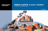 S&P/LSTA Loan Index · 2018. 6. 1. · The S&P/LSTA Loan Index 1997–2006 W hen Standard & Poor’s Ratings Services and the Loan Syndications & Trading Association rolled out the