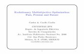 Evolutionary Multiobjective Optimization: Past, Present ...EVOCINV/download/tutorial-moea.pdf · As early as 1944, John von Neumann and Oskar Morgenstern mentioned that an optimization