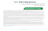 SOFTWARE RELEASE NOTES - Petrosys · Petrosys 2019.2 Release Notes Highlight features introduced in 2019.2 Log Signature Maps Petrosys PRO supports log signature displays, building