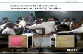 Early Grade Mathematics Assessment (EGMA) Toolkit · RTI EGMA Toolkit iii Acknowledgments This toolkit is the product of the collaboration of many different members of the international