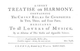 Treatise on Harmony on Harmony.pdf · TREATISE on HARMONY. CONTAINING The CHIEF RULES for COMPOSING In Two, Three, and Four Parts. DEDICATED To all L o v E R s of M s 1 c K, By an