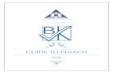 2016 GUIDE TO PESACH BVK-YIGB GUIDE TO PESACH.pdf · 2016. 4. 10. · 2"|page" preamble: from our inception – the injunction against eating from the eitz hadaas (tree of knowledge)