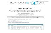 HumanE AI · a HumanE AI community and generating awareness of and support for the HumanE AI research agenda. WP5 covers community building and public outreach of the HumanE AI project.