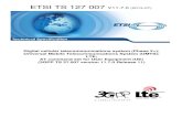 ETSI TS 127 007 V11.7 · 2013. 7. 8. · 3GPP TS 27.007 version 11.7.0 Release 11 ETSI 2 ETSI TS 127 007 V11.7.0 (2013-07) Intellectual Property Rights IPRs essential or potentially