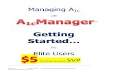 Gettinga1cmanager.com/download-directory/ewExternalFiles/... · 2016. 2. 10. · Book\StarterKitBookletV5andCover.docx Step 1. Starting an MPP at Home Measure your BG. Be Precise.