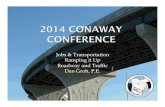 2014 Conaway Roadway and Traffic...-2014 Conaway Conference - Worksite Traffic Supervisor 14. Identify and contact all possible response personnel; preplan and keep an updated roster