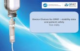 Device Choices for OPAT stability data and patient safety ...€¦ · BSAC OPAT Drug Stability in Devices Project - Tasks 1. Determine which drugs/devices centres would be keen to
