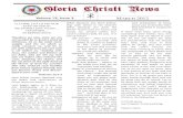 Gloria Christi NewsMarch 2012 Schedule March 1st: “Jesus raises Lazarus” John 11 p. 371 March 8th: “The Triumphal Entry” Matthew 21 p. 389 March 15th: “The Lord’s Supper”