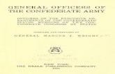 General officers of the Confederate army, officers of the ..."ThatthePresidentbe,andheishereby,authorized,by and with the advice and consent of the Senate,to appoint temporary