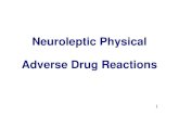 Neuroleptic Physical Adverse Reactions...Title Neuroleptic Physical Adverse Reactions Author ï¿½ï¿½Jan Created Date 20150309114025Z