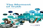 The Moment of Truth · 2019. 4. 15. · Martin van Dord and Johan Tiesnitsch Second row: Louis Jetten, Anne van der Linden, Gerrie Verhoeven, Jos Lobée, Arie Brouwer, Eelco Rietveld,