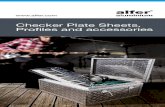 Checker Plate Sheets, Profiles and accessories · 2020. 2. 17. · Checker plate profiles and checker plates can be used to create decorative shelves for homes or sales areas, as