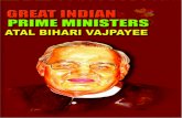 ATAL BEHARI VAJPAYEE - Kinige...Atal Behari Vajpayee was born on 25th Decem-ber 1924 to Krishna Behari and Krishna Devi in the erst while princely state of Gwalior (Now a part of the