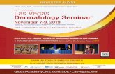 November 7-9, 2019 · 2020. 2. 10. · programs as part of the treatment plan for rosacea treatment. • Discuss appropriate treatment strategies for rosacea, based on individual