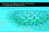 Cross-Linking and Corneal Imaging Advances · Cross-Linking and Corneal Imaging Advances Guest Editors: A. John Kanellopoulos, Ronald R. Krueger, and George Asimellis. Cross-Linking