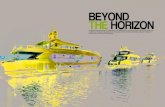 BEYOND THE HORIZON...BEYOND THE HORIZON HORIZON HAS BECOME AN INSTANTLY RECOGNIZABLE GLOBAL BRAND. WE GO BEHIND THE SCENES AT THEIR TAIWAN YARD TO …