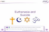 Euthanasia and Suicide - Paignton Online...17 of 19 © Boardworks Ltd 2004 Christians and suicide ! In the past the Christian Church saw suicide as a great sin and would not bury suicides