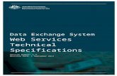 DSS Data Exchange System Web Services Technical ... · Web viewData Exchange System Web Services Technical Specifications Data Exchange System Web Services Technical Specifications