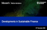 Developments in Sustainable Finance · 2020. 11. 25. · Moody’s Investors Service, Inc., a wholly-owned credit rating agency subsidiary of Moody’s Corporation (“MCO”), hereby