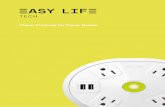 Clever Products for Clever Homes - EasyLife Tech by FAMATEL · 2019. 6. 11. · Famatel specializes in designing, engineering, manufacturing, and distributing state-of –the-art