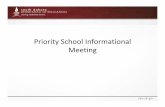 Priority School Informational Meeting.pptx [Read-Only] · 2013. 8. 19. · working effectively with families and community. (3075) Turnaround Principle 7 Family and Community Engagement