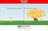 Kotak Single Invest Advantage › policy › ...Keeping this in mind Kotak Life Insurance brings to you Kotak Single Invest Advantage, a hassle-free unit linked plan, where you invest