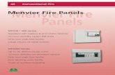 46 Conventional Fire Menvier Fire Panels Menvier Fire Panels · 2017. 7. 13. · Menvier Fire Panels MF200 / 400 series Supplied with battery & end of line devices 72 hour standby